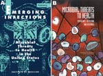 Thumbnail of A) Emerging Infections: Microbial Threats to Health in the United States (4), a report of the Institute of Medicine (IOM) Committee on Emerging Microbial Threats to Health, published in 1992. B) Microbial Threats to Health: Emergence, Detection, and Response (8), a report of the IOM Committee on Emerging Microbial Threats to Health, published in 2003.