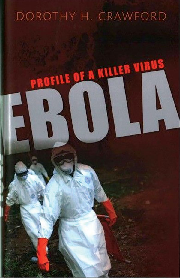 Ebola: Profile of a Killer Virus