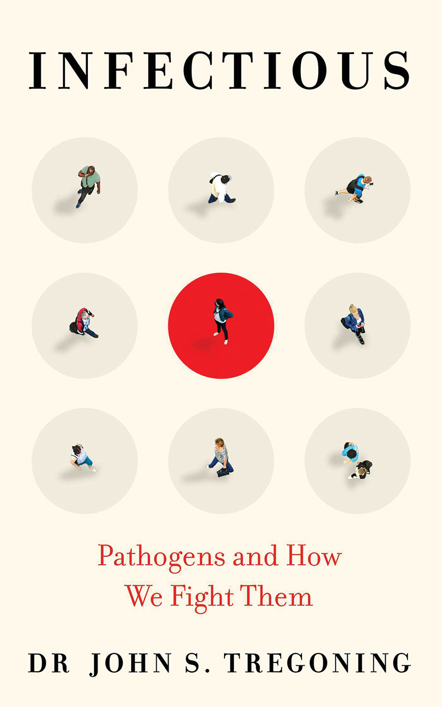 Infectious: Pathogens and How We Fight Them